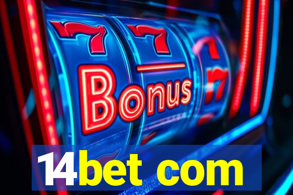 14bet com